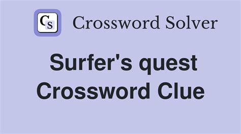 quest crossword clue|quest 10 crossword clue.